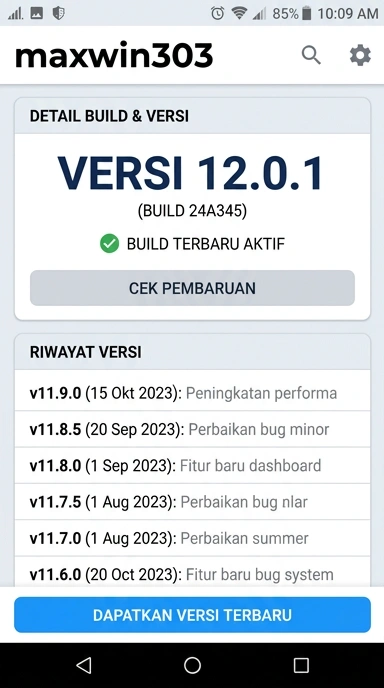 Riwayat Versi maxwin303 Terbaru untuk Pengguna Android